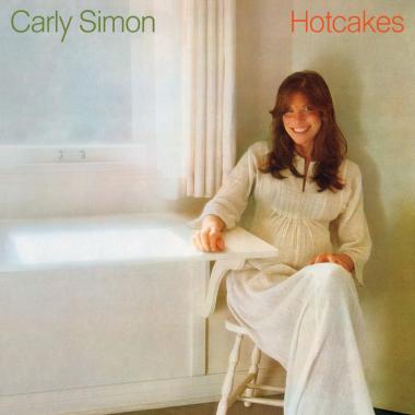 Carly Simon -  Hotcakes